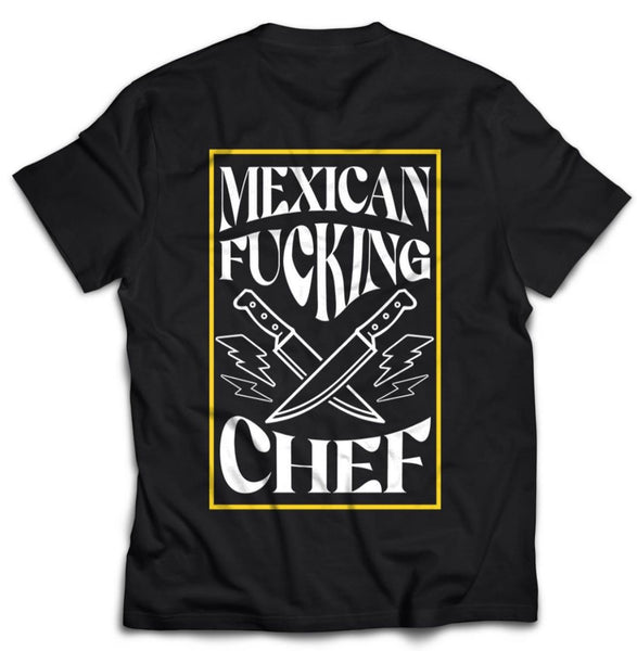Mexican Fucking Chef Version 2024  Black Tee  / White W/ Mustard Frame Print