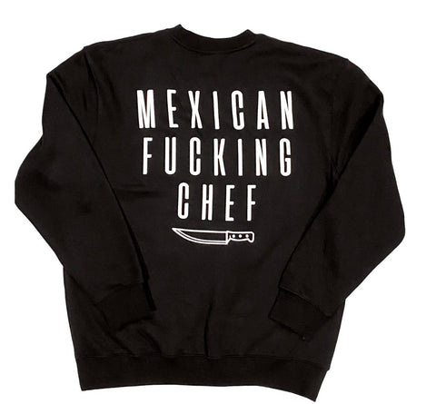 Mexican Fucking Chef  Premium Crewneck - Jet Black / White Print