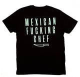 Mexican Fucking Chef - Classic Tee - Black / Light Olive Print