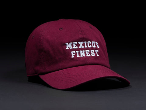MEXICO'S FINEST  Maroon  Dad Hat